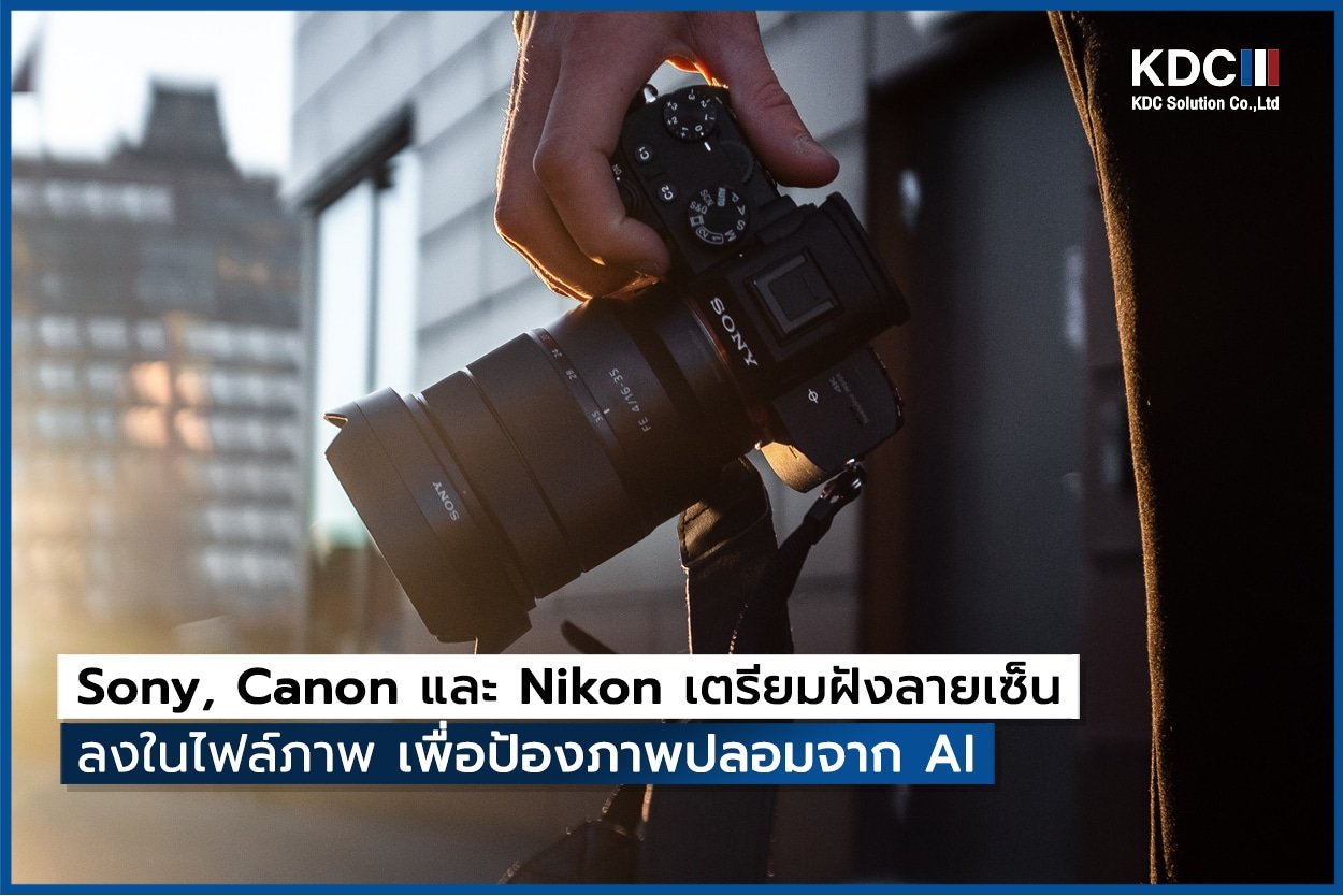 Sony, Canon และ Nikon