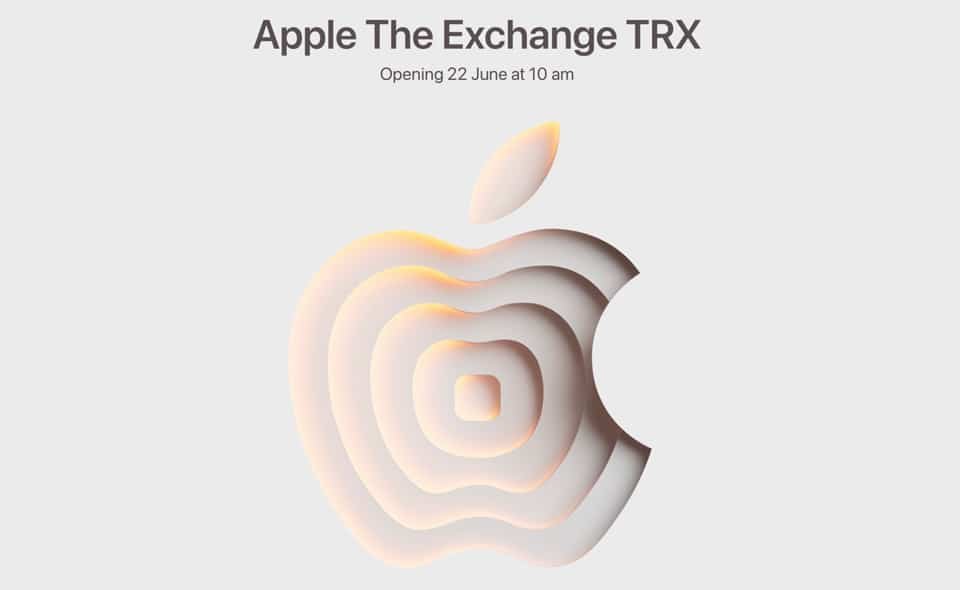 “Apple The Exchange TRX” ในมาเลเซีย!